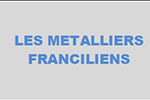 Entreprise LES METALLIERS FRANCILIENS