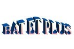 BAT ET PLUS