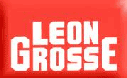 LEON GROSSE