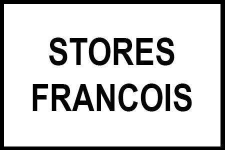 STORES FRANCOIS