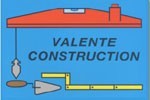 VALENTE CONSTRUCTION